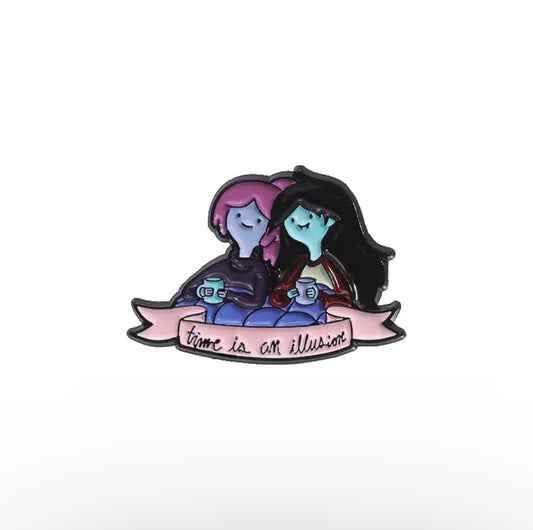 Adventure Time - Marceline and Princess Bubblegum Time is an illusion - Pin